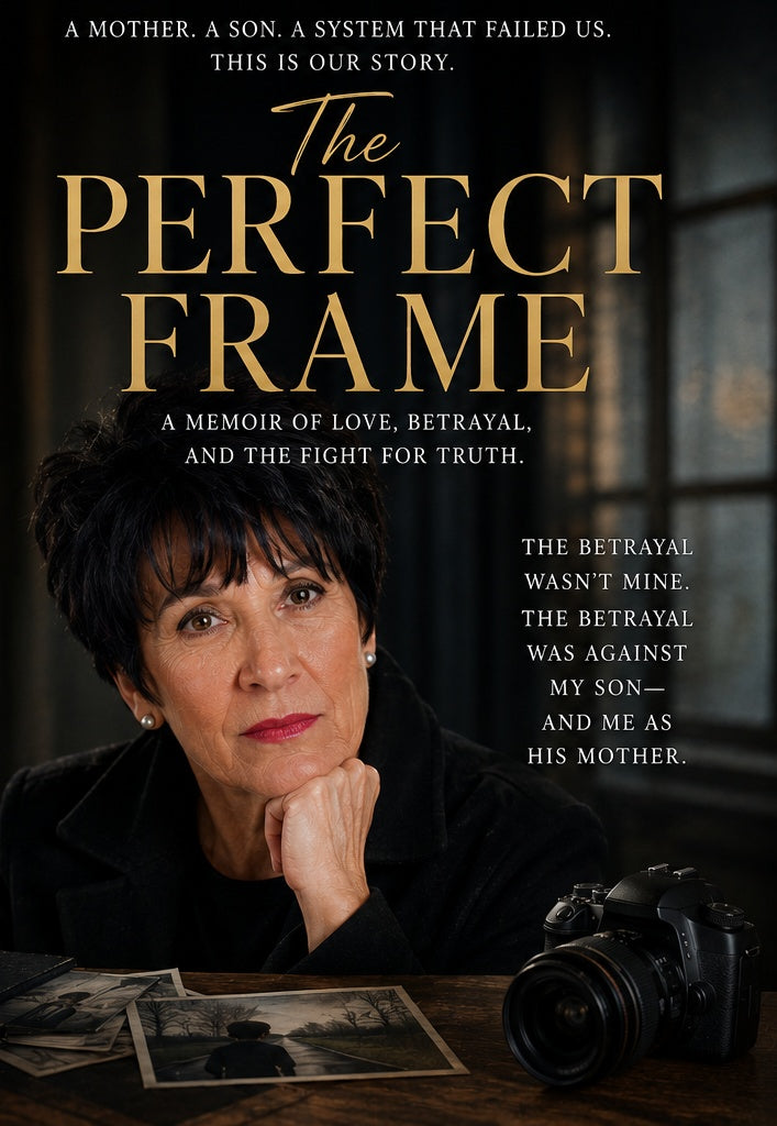 The Perfect Frame  - A True Story - by Annette Carter